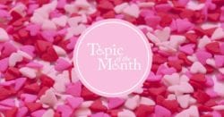 February Topic of the Month is dating